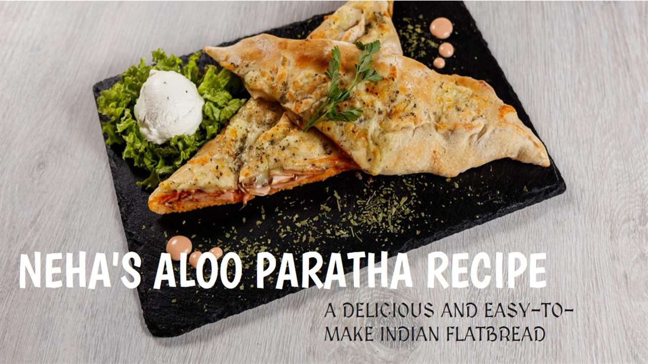 Neha's Aloo Paratha Recipe